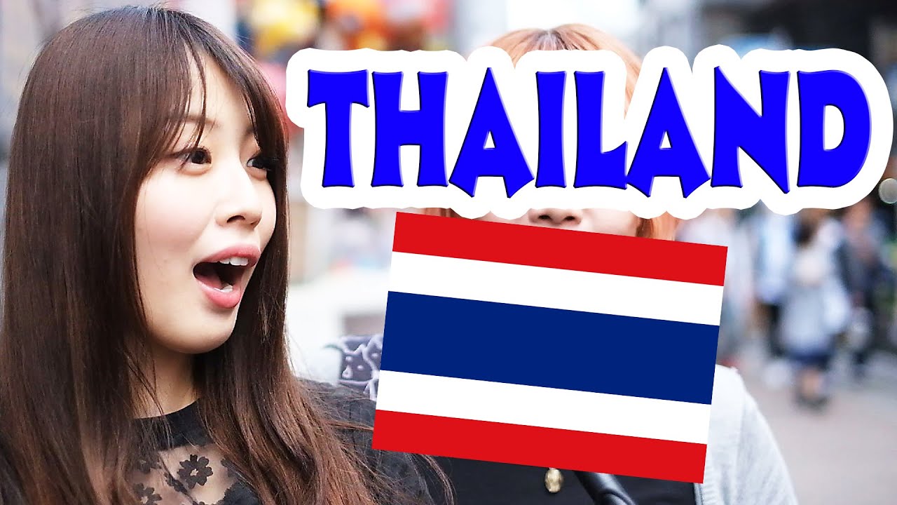 Ask Japanese about THAILAND ｜What Japanese think of Thailand and Thailand People