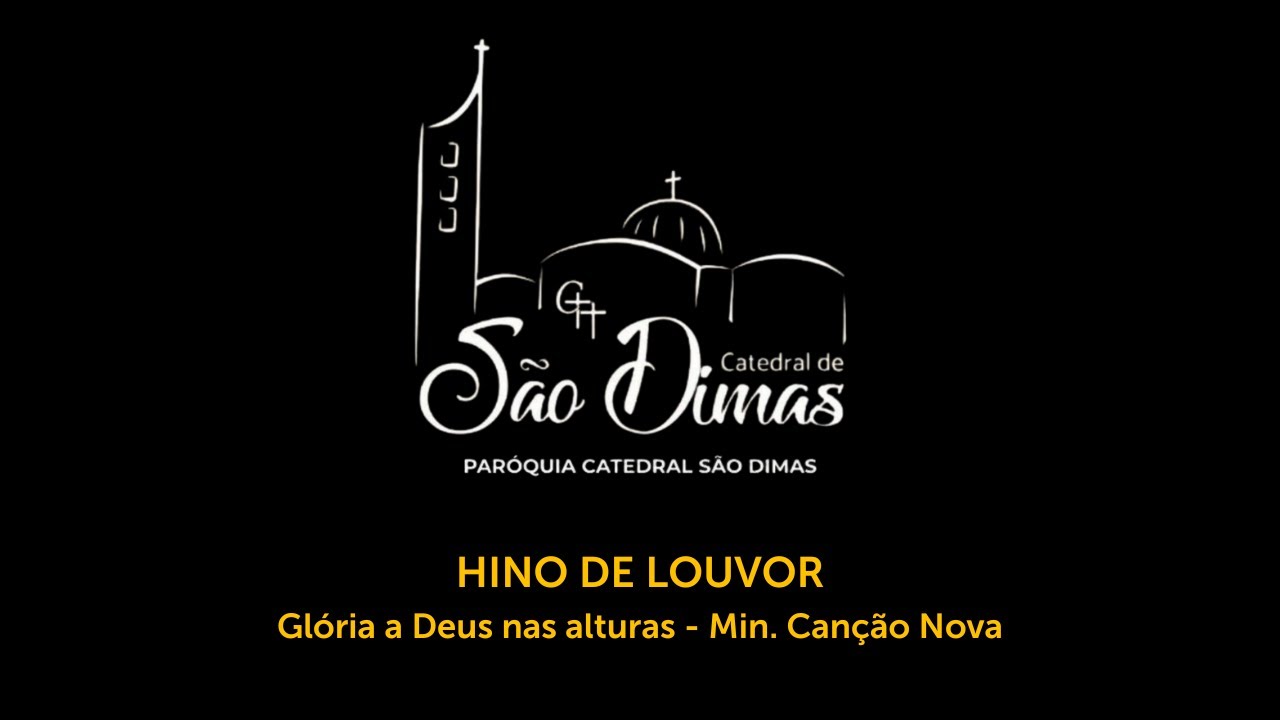 Hino de Louvor - Ministério de Música Canção Nova