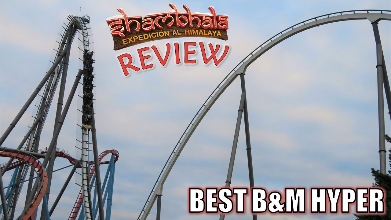 Обзор Shambhala, знакового аттракциона PortAventura | Лучший гипер-американский аттракцион B&M