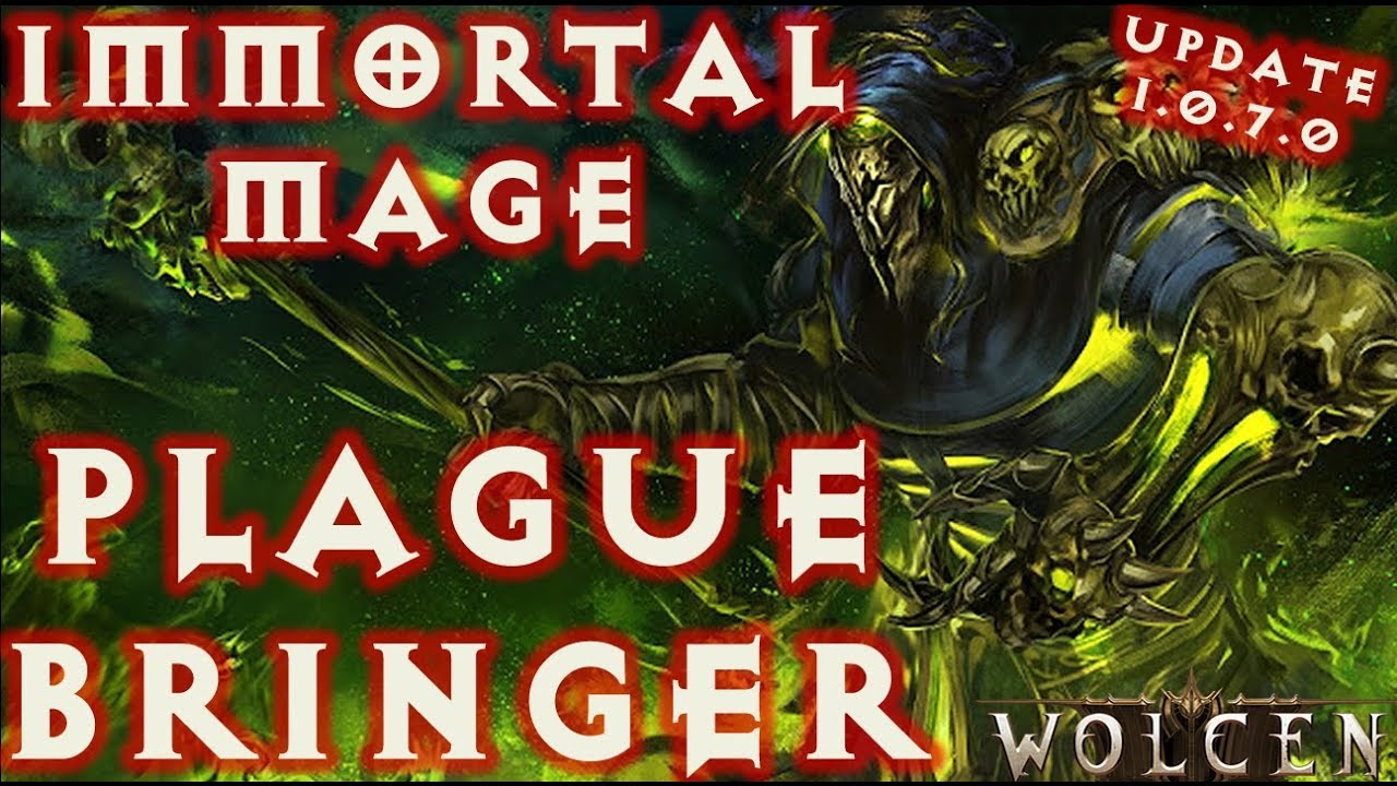 Plague Bringer Immortal Mage Build Guide 1.0.7.0 Wolcen