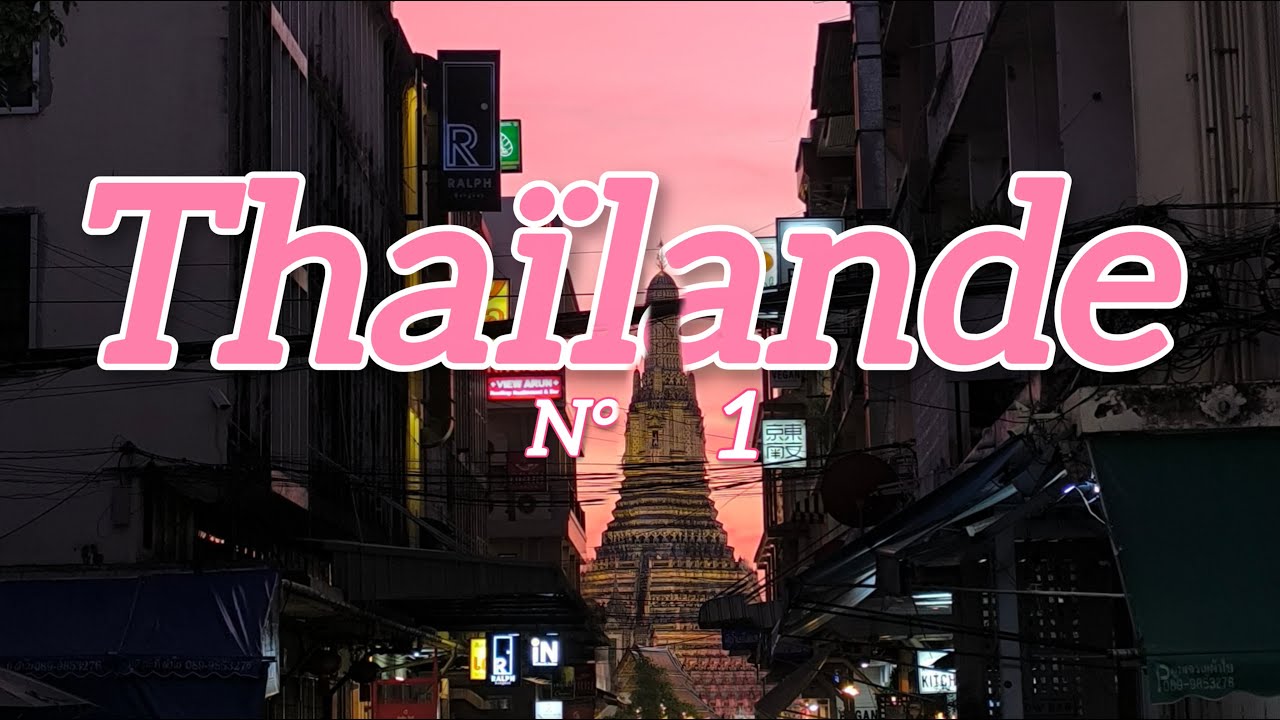 Bienvenue pour un voyage en THAILANDE !