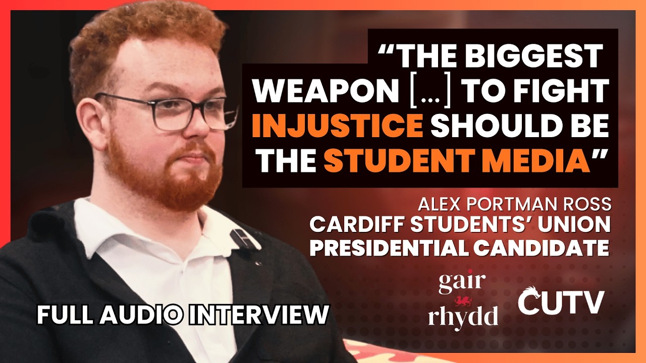 Alex Portman Ross SU Presidential Candidate | Cardiff SU Elections | What's Occurrin' x Gair Rhydd