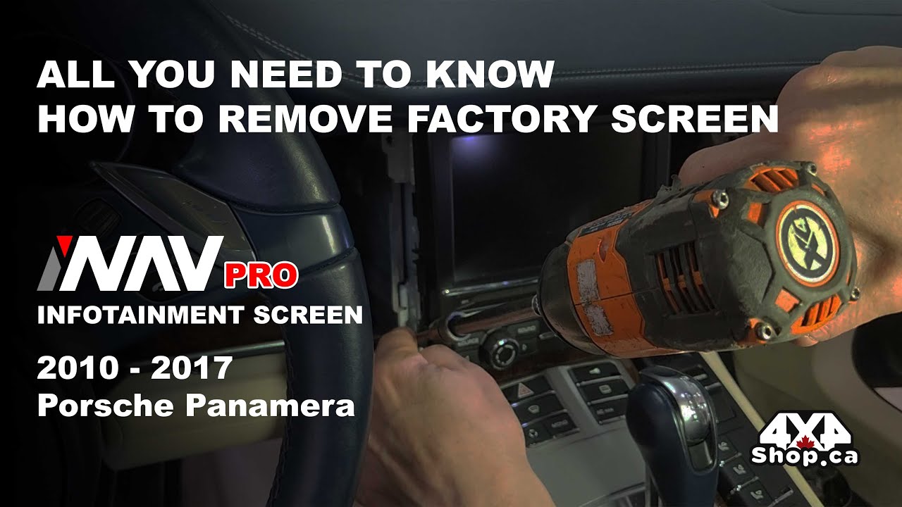 STEP BY STEP How to REMOVE FACTORY RADIO SCREEN for Porsche Panamera with iNAV Pro 4x4Shop.ca