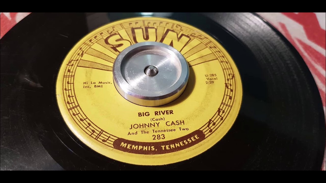 Johnny Cash - Big River - 1957 Rockabilly - SUN 283