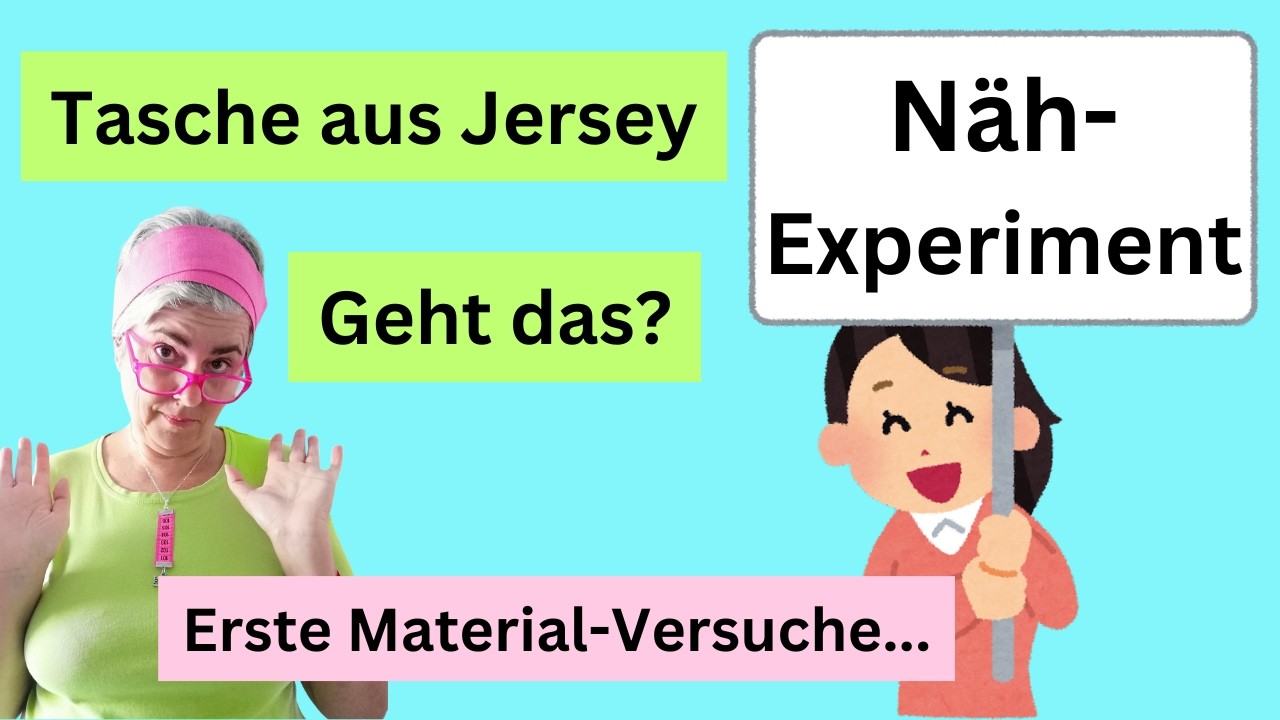 Tasche aus Jersey nähen - Geht das? - Livestream