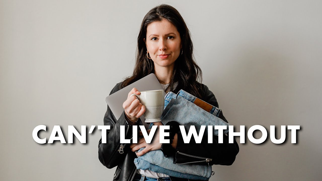 10 things i cant live without as a minimalist
