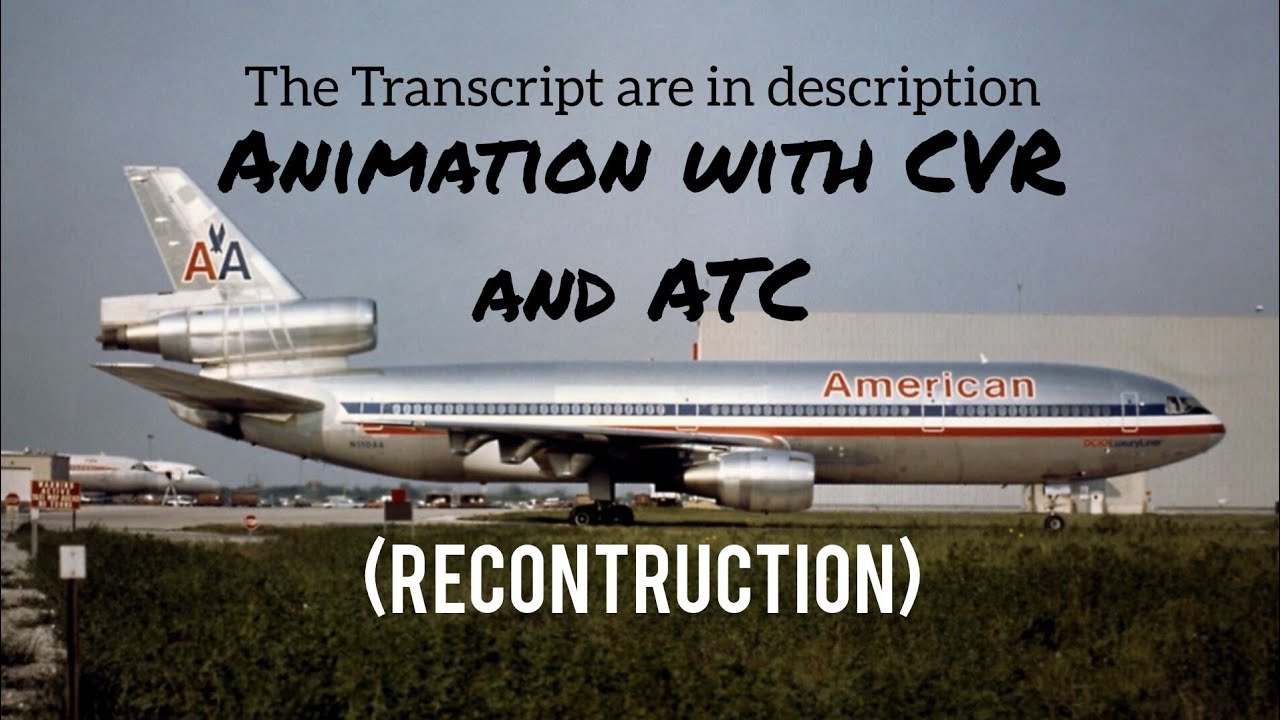 American Airlines Flight 191 Crash || Animation with CVR & ATC Recording. (Subtitles/CC On)