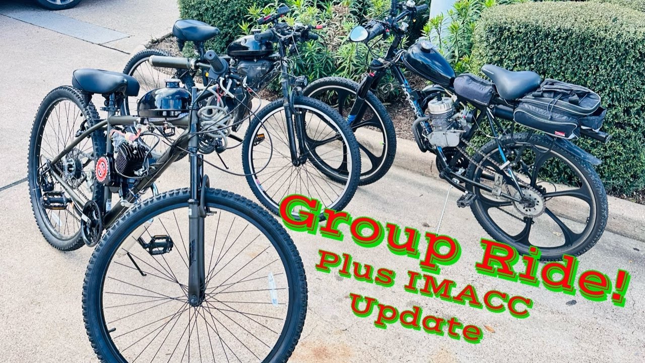 Motorized Bike Group Ride, Follow Up on the New IMAYCC 80cc Build.