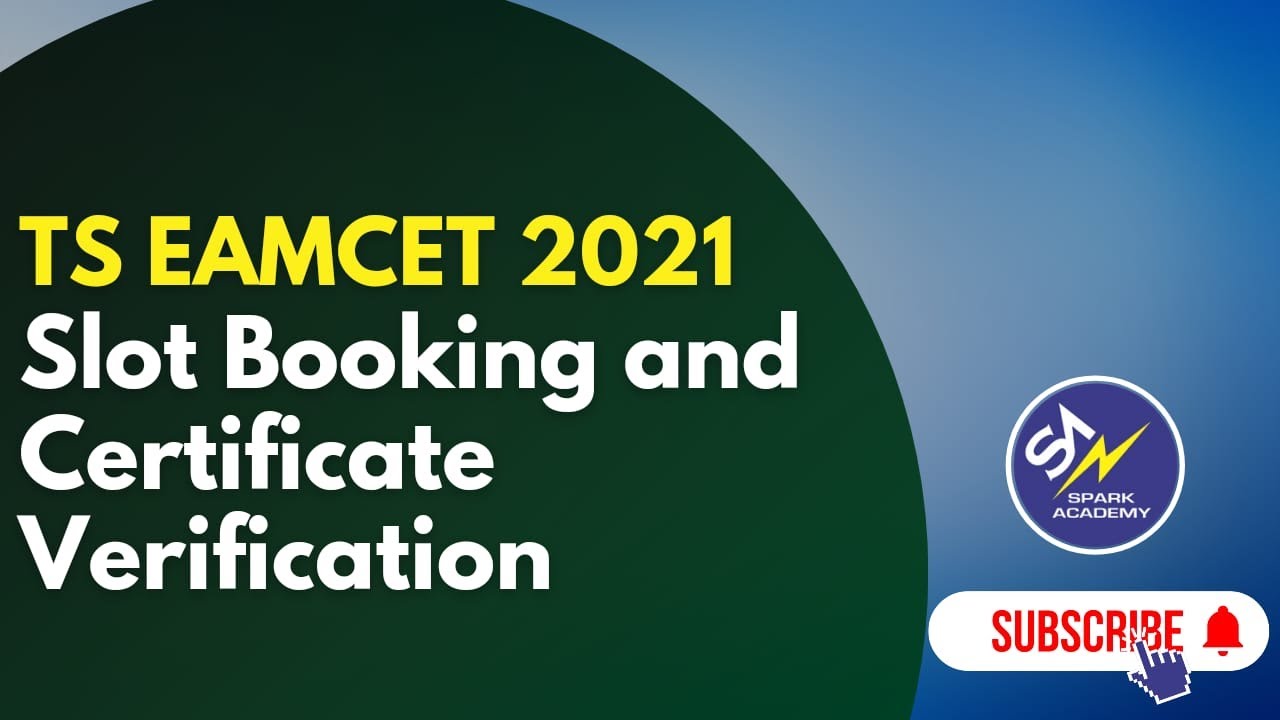TS EAMCET 2021 Slot Booking and certificate verification|Engineering and Pharmacy