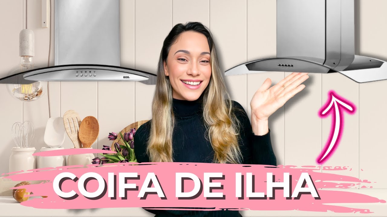 CADENCE ou EOS Qual a MELHOR COIFA de ILHA pra VOCÊ? SAIBA AGORA qual COIFA escolher!