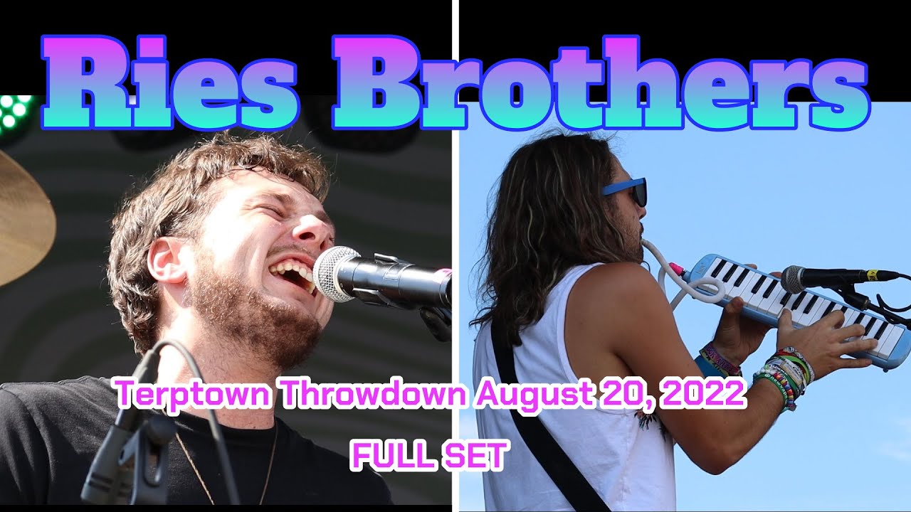 The Ries Brothers FULL SET Terptown Throwdown Music & Cannabis Festival in Spencer MA Aug. 20, 2022