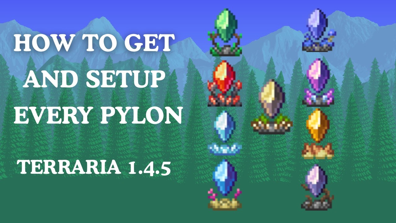Pylon Guide for Terraria 1.4.5.7 - Easy (2026)