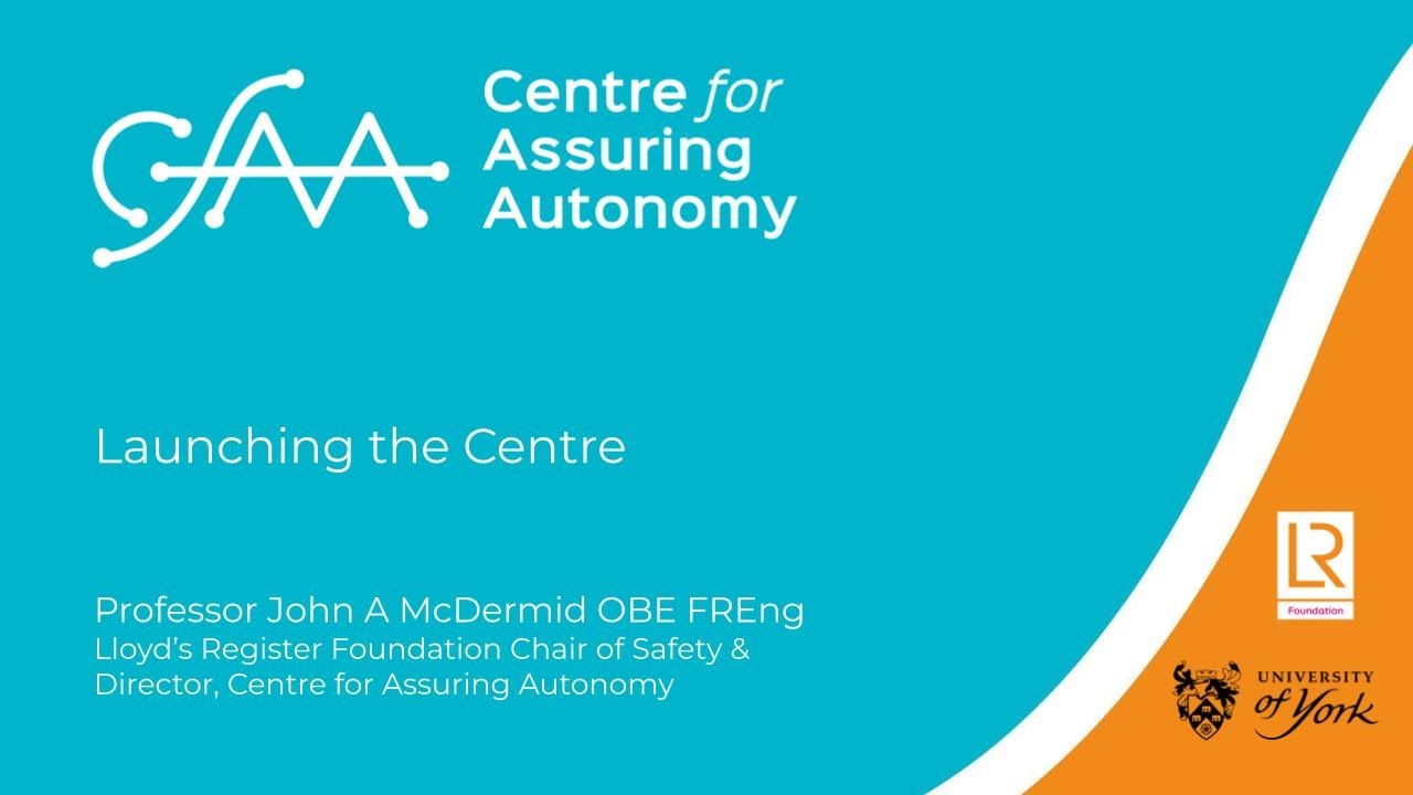 Launching the Centre for Assuring Autonomy