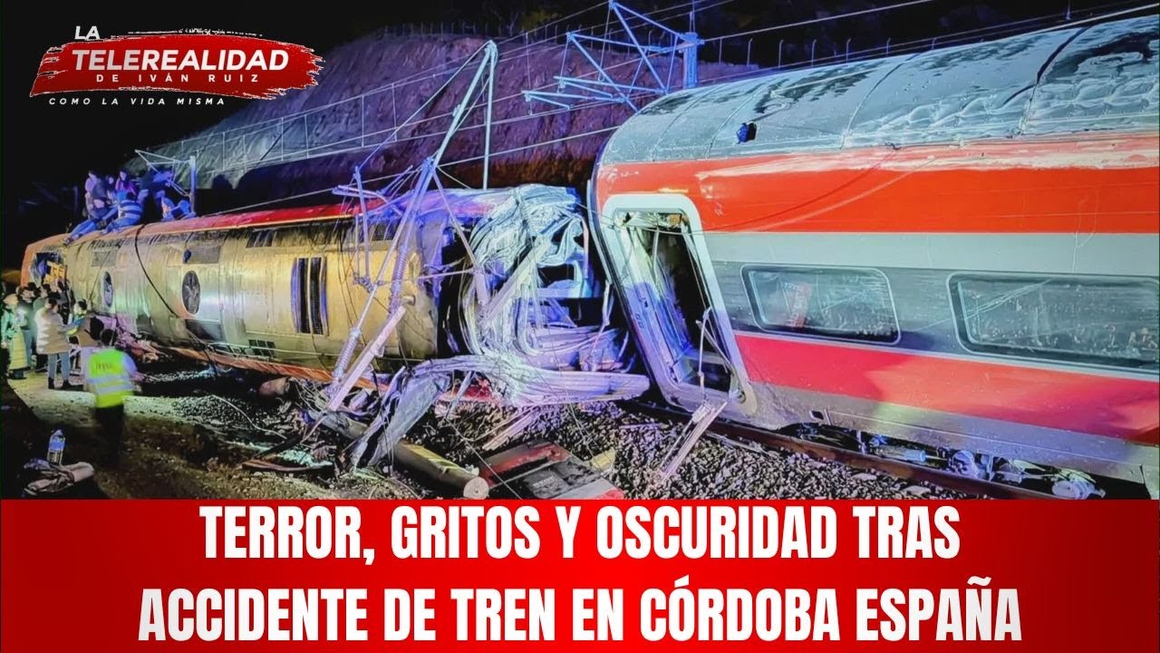 Terror, gritos y oscuridad tras accidente de tren en Córdoba España.