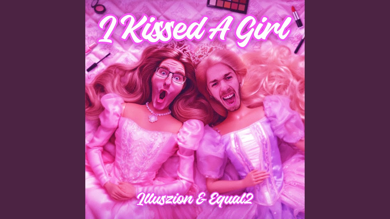 I KISSED A GIRL