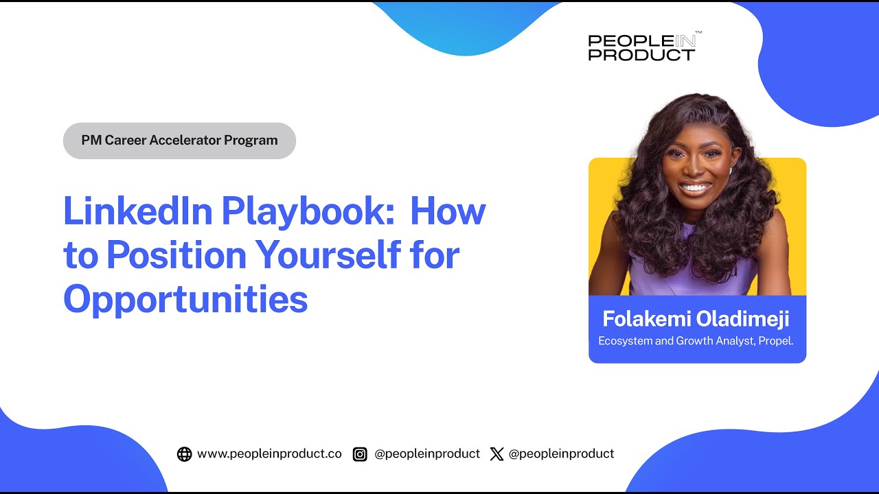 LinkedIn Playbook - How to Position Yourself for Opportunities
