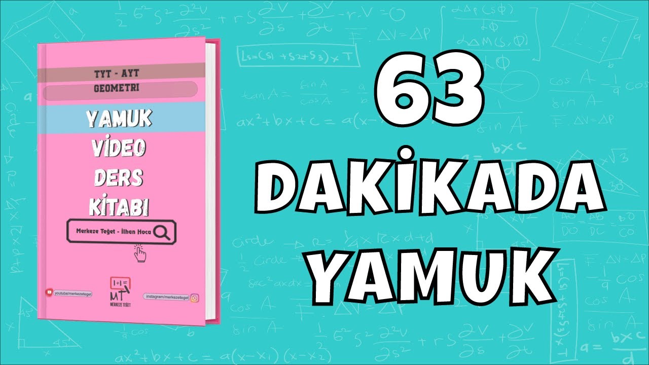 63 Dakikada Yamuk Konu Anlatımı (Her Sene Soru Gelen Konu) + PDF