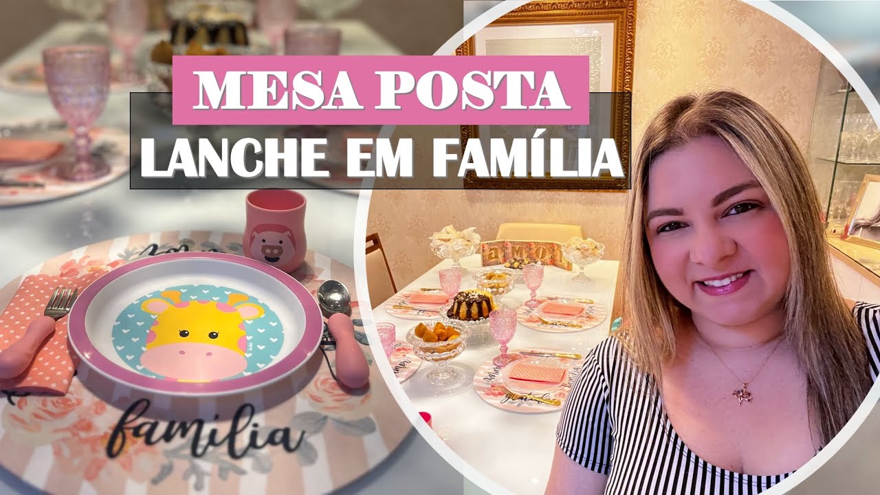 MESA POSTA PARA LANCHE SIMPLES EM FAMÍLIA E MÊSVERSÁRIO DA MEL