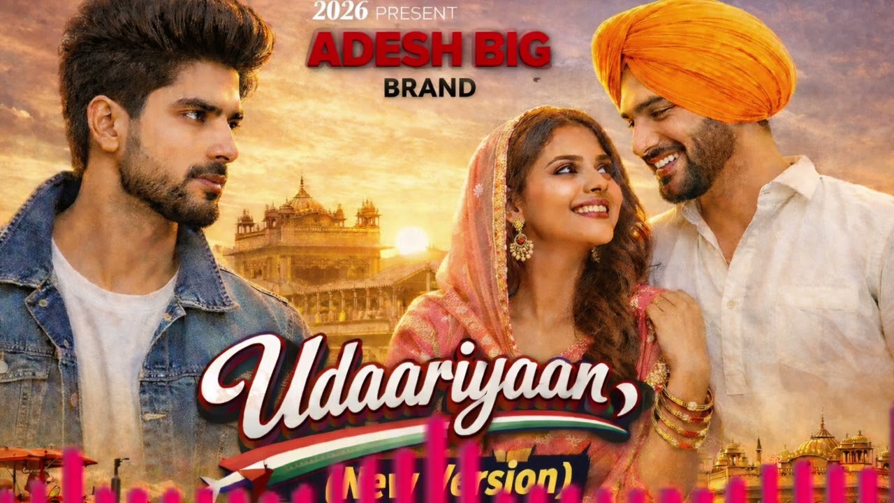 Udaariyaan (new version) || punjabi song✓||2026#punjabisong #diljitdosanjh #karanaujla #gururandhawa