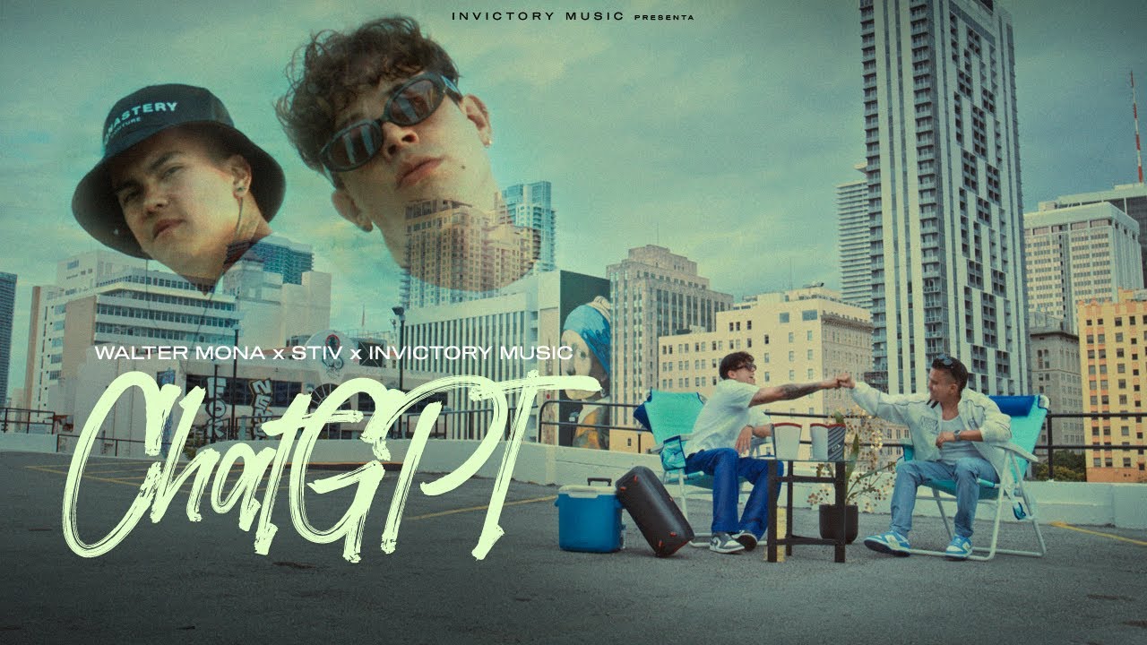 WALTER MONA FT STIV-CHATGPT (VIDEO OFICIAL)