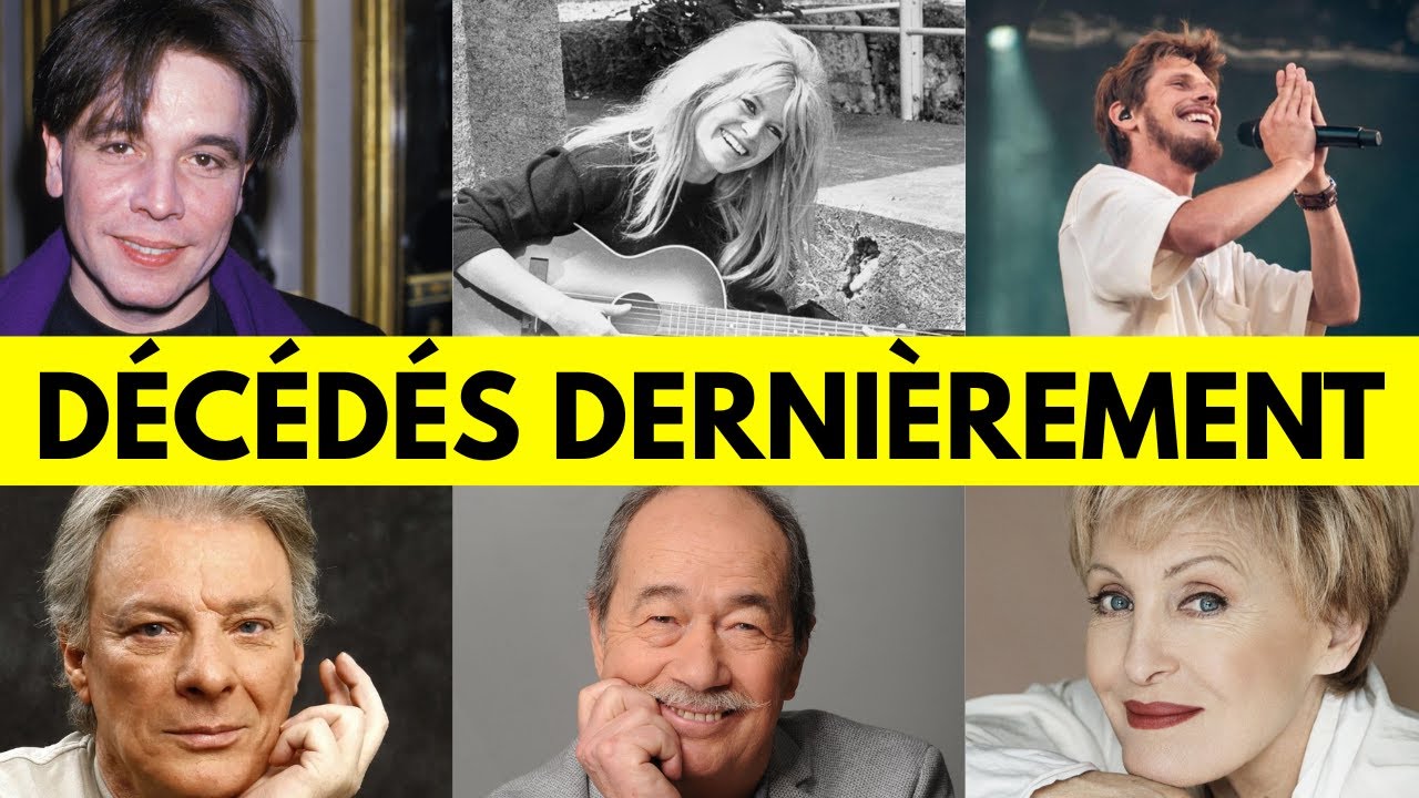 10 Chanteurs français célèbres décédés au cours de ces derniers jours
