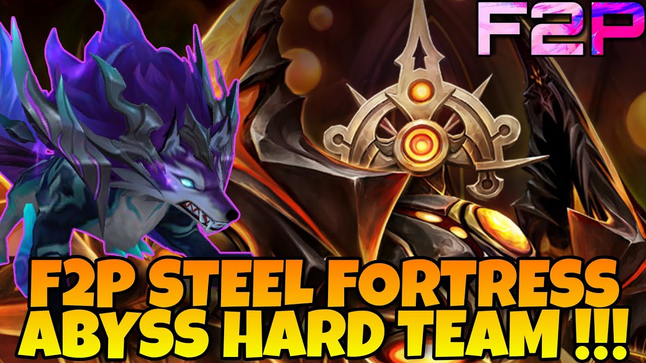 F2P STEEL FORTRESS ABYSS СЛОЖНАЯ КОМАНДА!!! ДОВОЛЬНО БЫСТРАЯ И СТАБИЛЬНАЯ!!! ВОЙНА ПРИЗЫВАТЕЛЕЙ