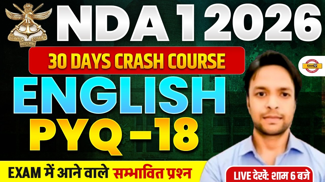 NDA 01/2026 | NDA ENGLISH | 30 DAYS CRASH COURSE | PYQ-18 | BY SANJAY SIR