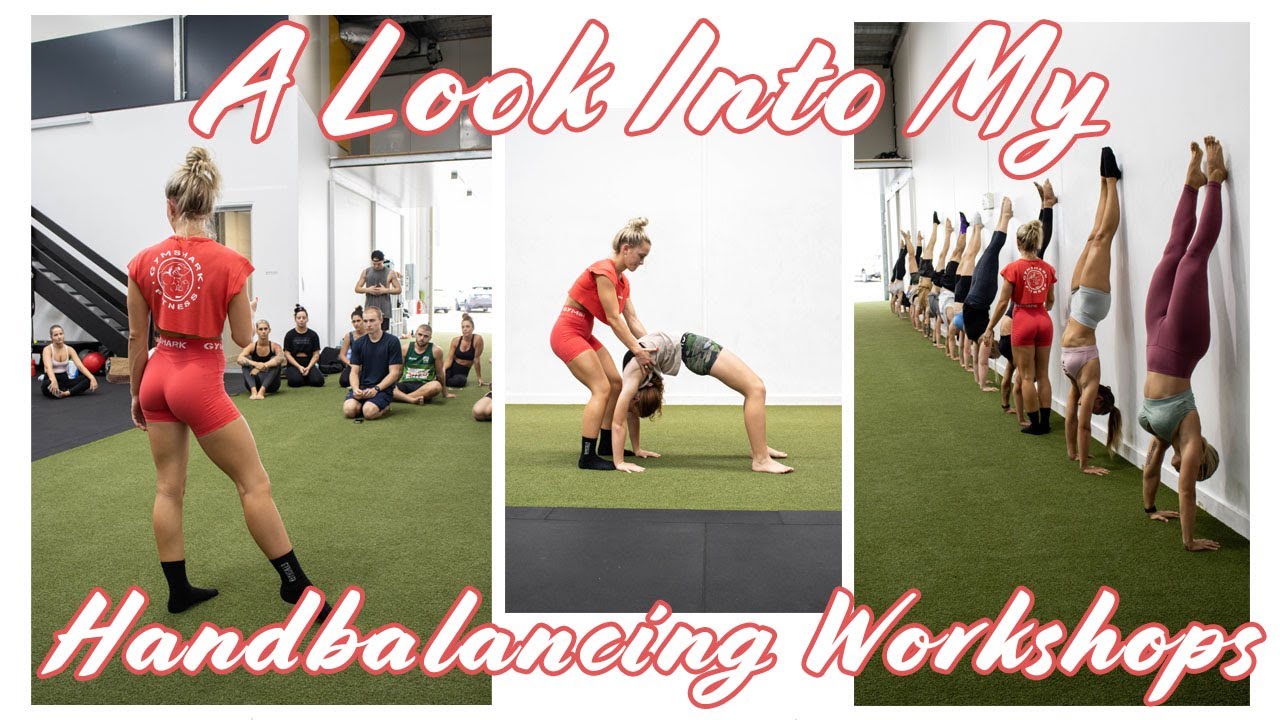 Behind the scenes of one of my Hand Balancing Workshops