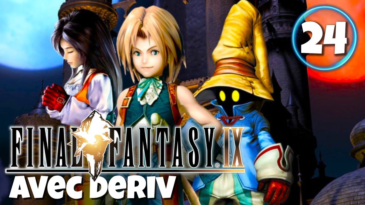 C'est la FIN ! - Final Fantasy IX avec Deriv - Le RPG de l'Été 24 (Fin)