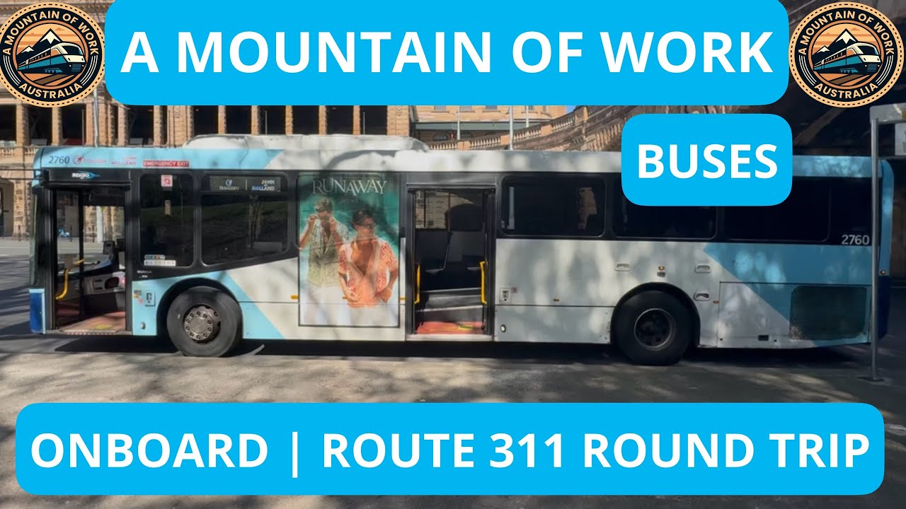 Onboard | Route 311 Round Trip | NSW | Buses