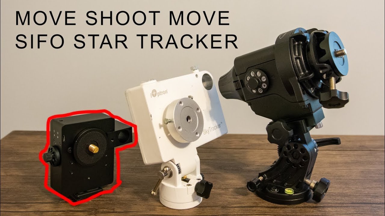 Move Shoot Move SIFO Star Tracker - Most portable star tracker to date!