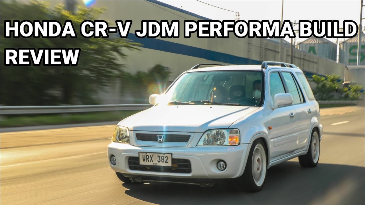 Honda CR-V Gen1 JDM Performa Inspired | Review