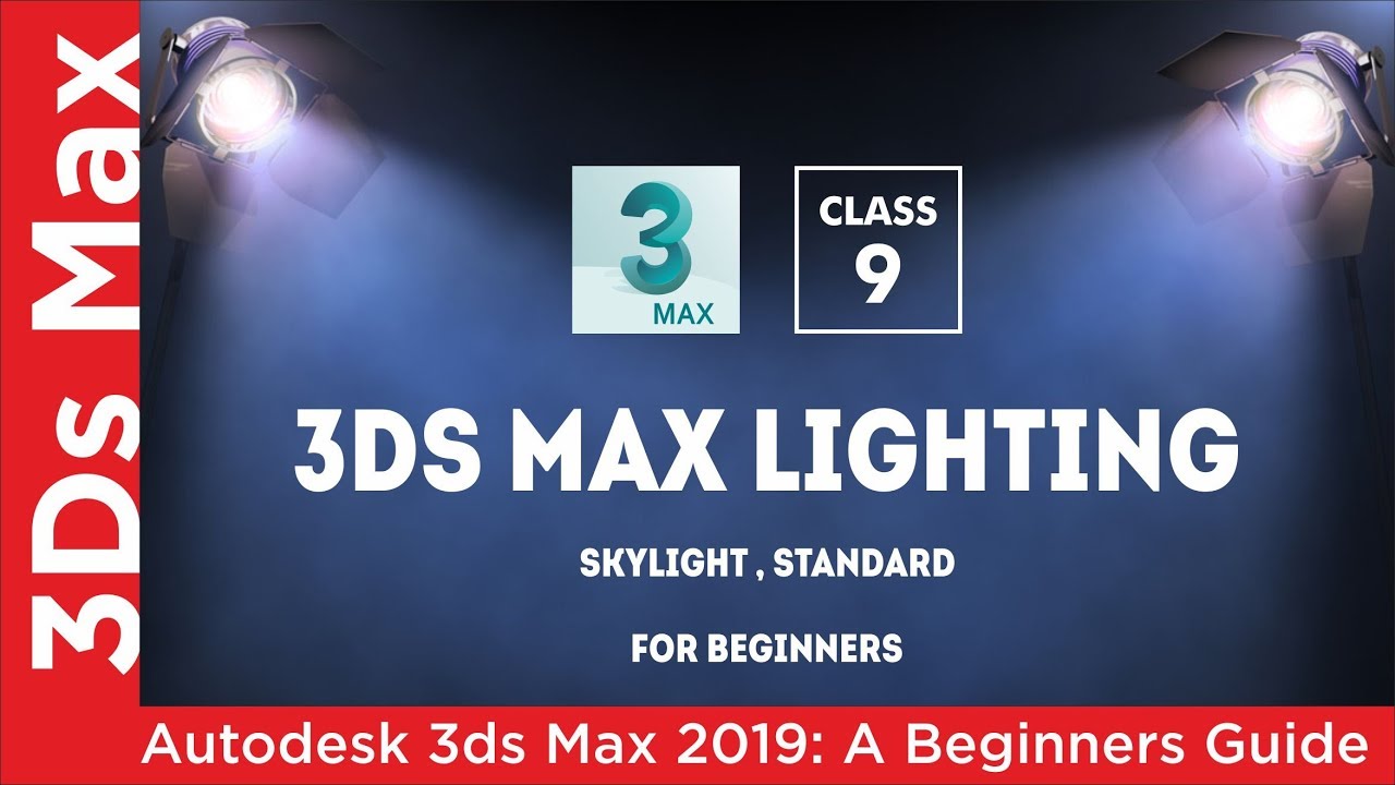Skylight (Standard) | 3ds Max Lighting for Beginners - Class 9 - Hindi