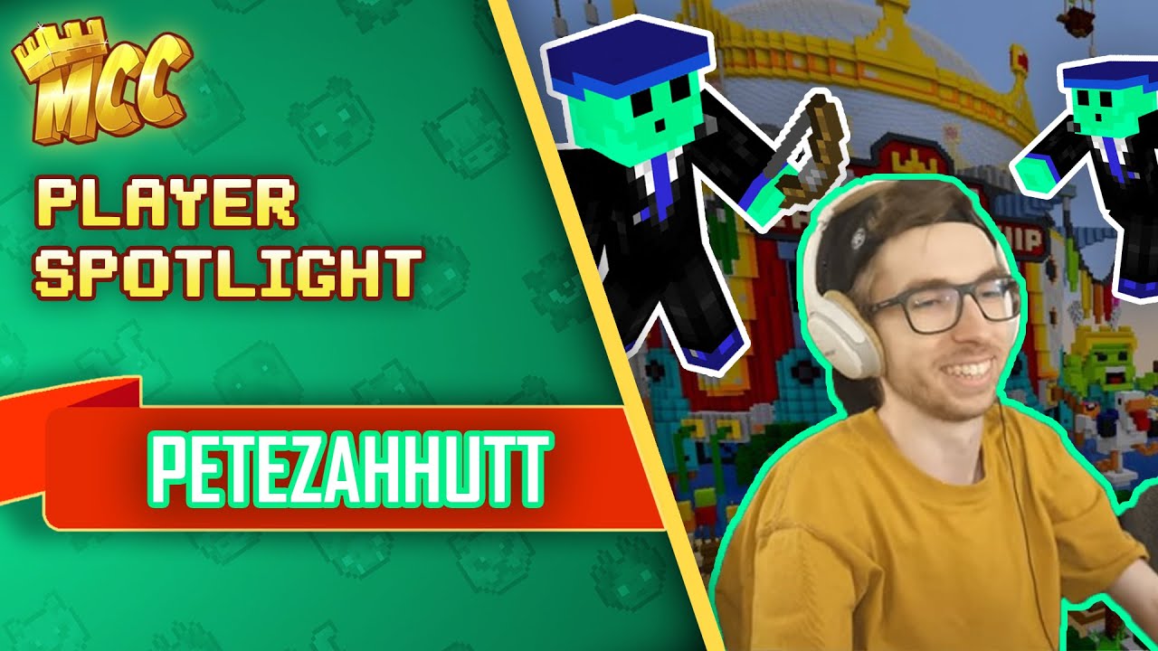 Petezahhutt: Minecraft Championship Player Spotlight