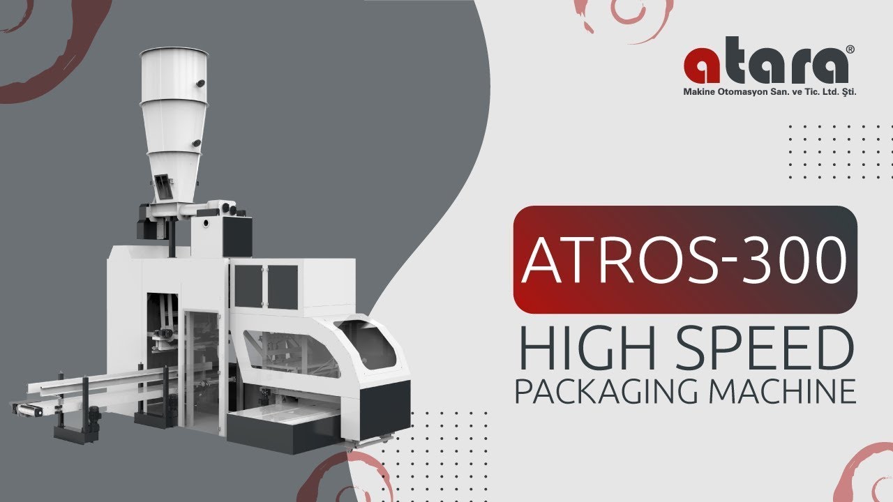 ATROS-300 | HIGH SPEED PACKAGING MACHINE 