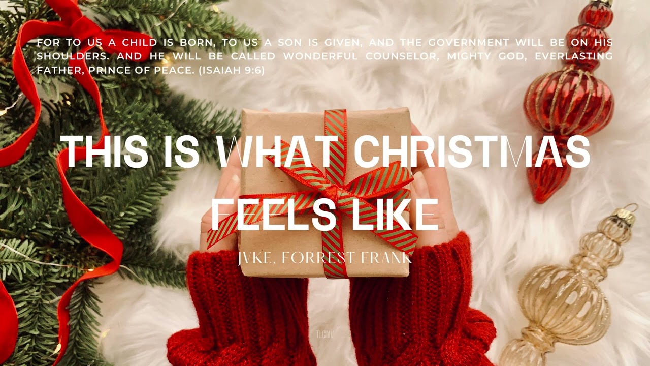 JVKE, Forrest Frank - this is what christmas feels like | 1 Hour Loop | Praise & Prayer