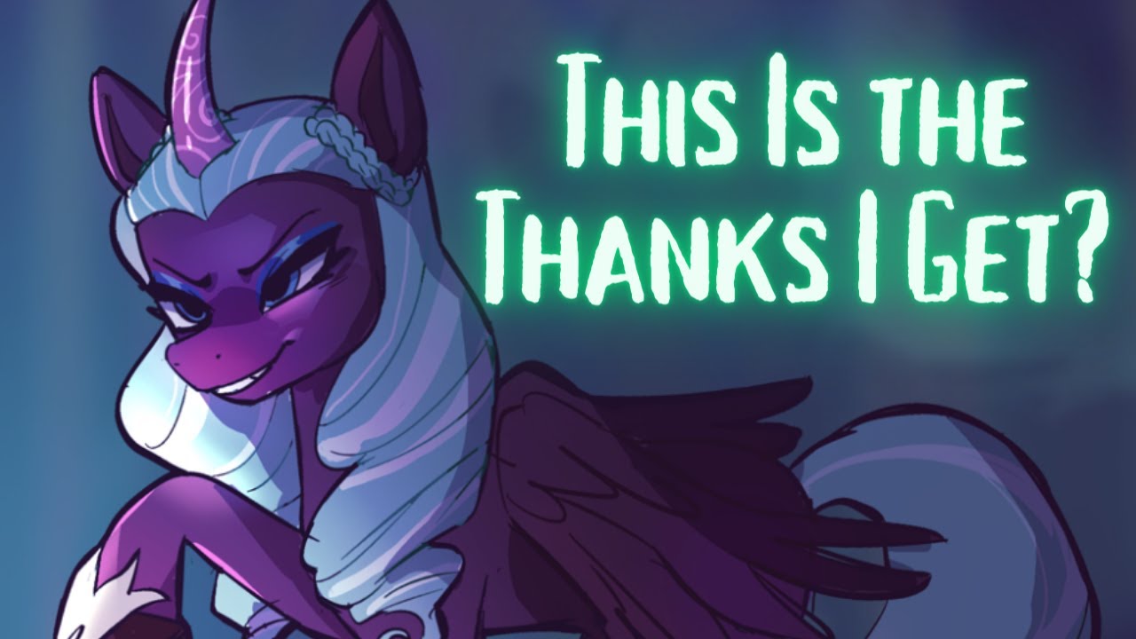 This Is The Thanks I Get? Disney Wish/ MLP G5