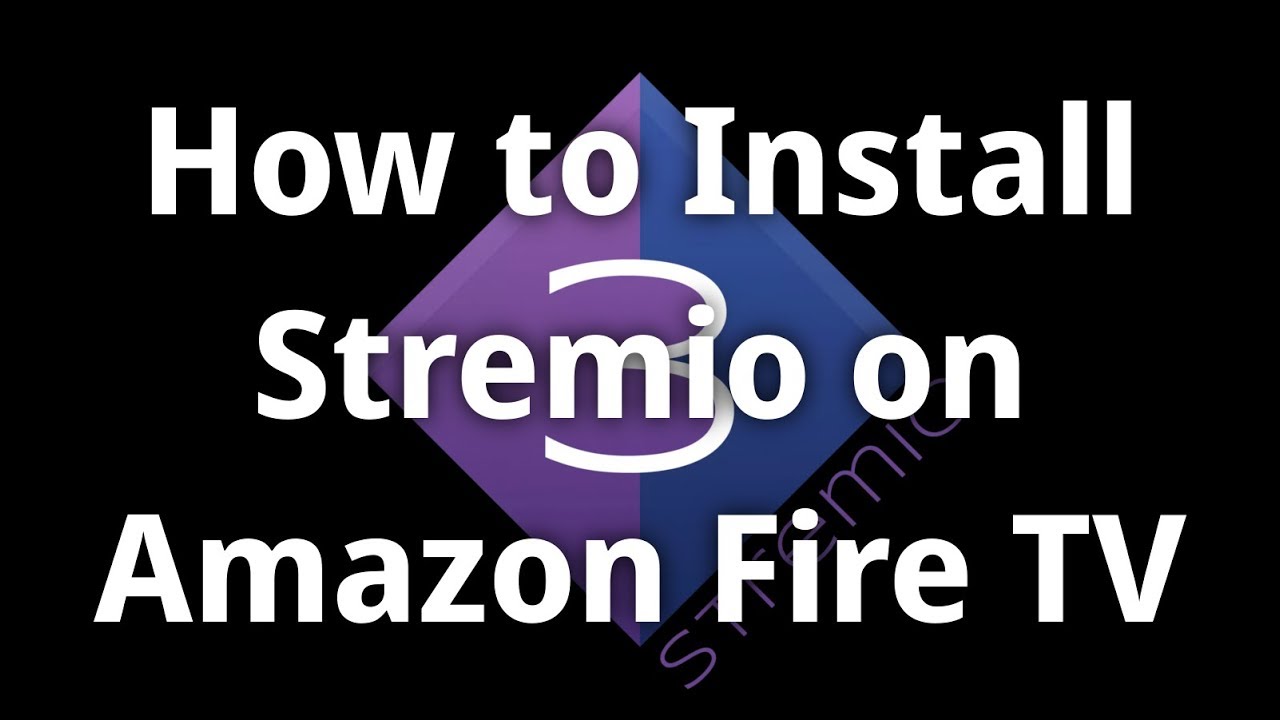 How to Install Stremio on Fire TV - Free Movies and TV Shows On-Demand