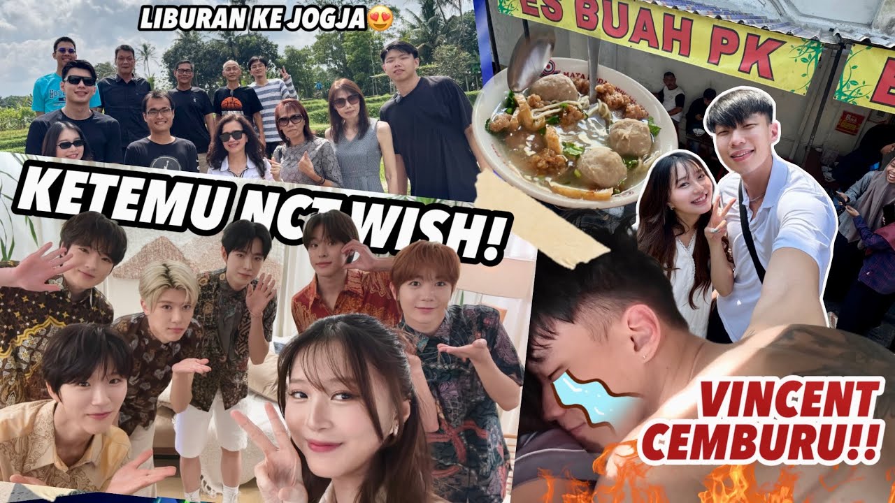 VIOR KETEMU NCT WISH, VINCENT CEMBURU⁉️ LANGSUNG DIAJAK LIBURAN KE JOGJA🤩🚗💖