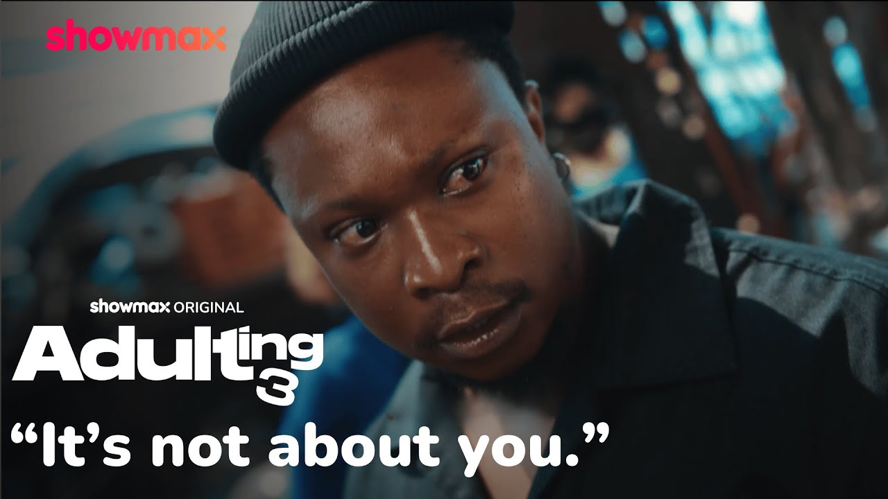 Jitas crashing out | Adulting S3 | Showmax Original