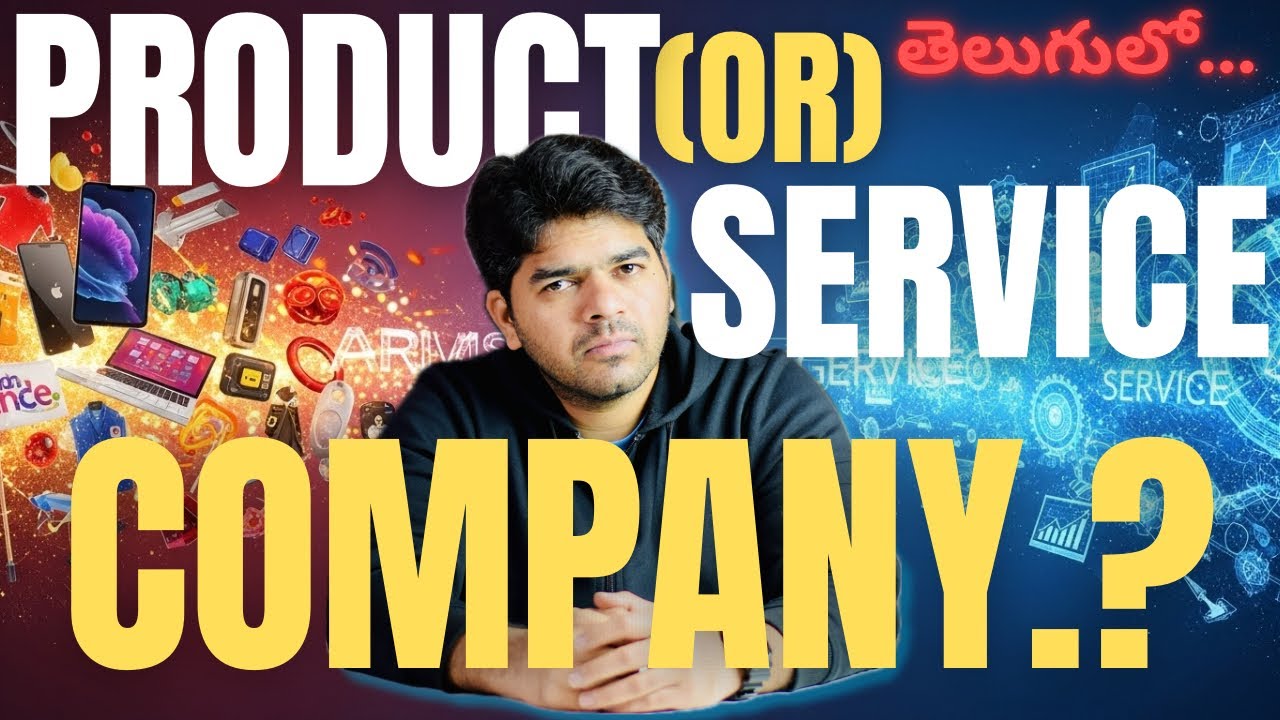 Service-Based Vs Product-Based Company | Which is Better?| Difference Explained | Telugu