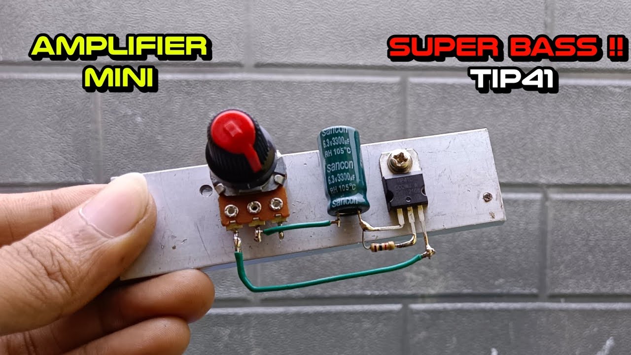 Mini Amplifier tip41 || Simple & Super Bass