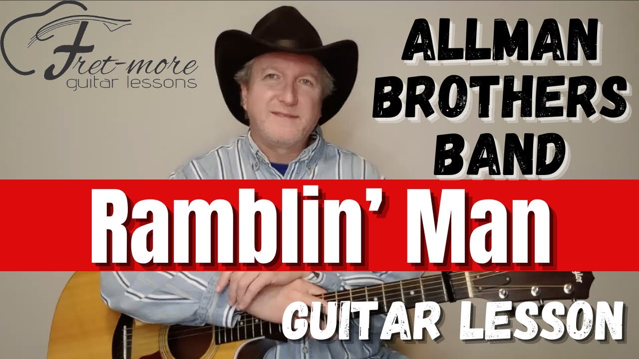 Ramblin' Man - The Allman Brothers Band Guitar Lesson - Tutorial