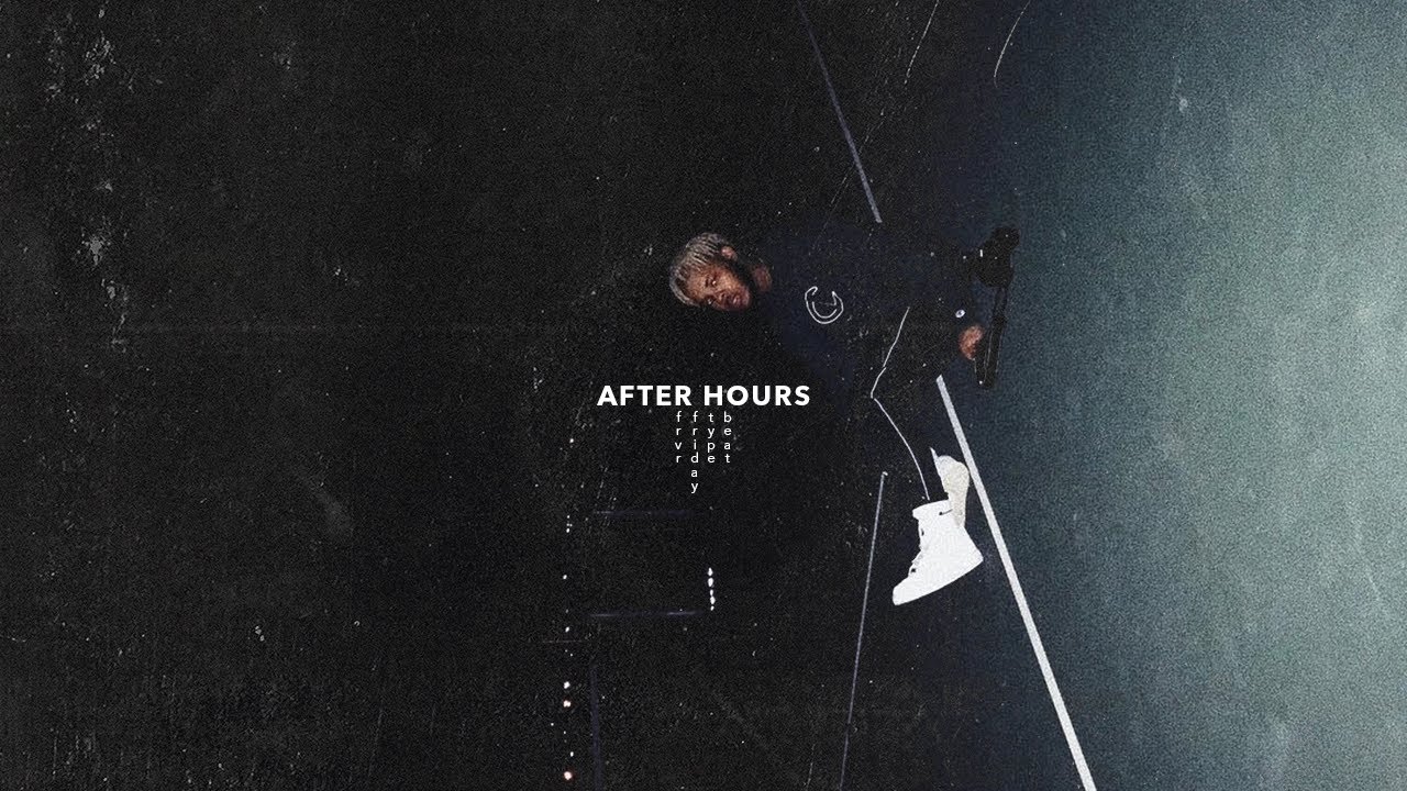 FRVRFRIDAY x Eli Sostre Type Beat - After Hours (2020)