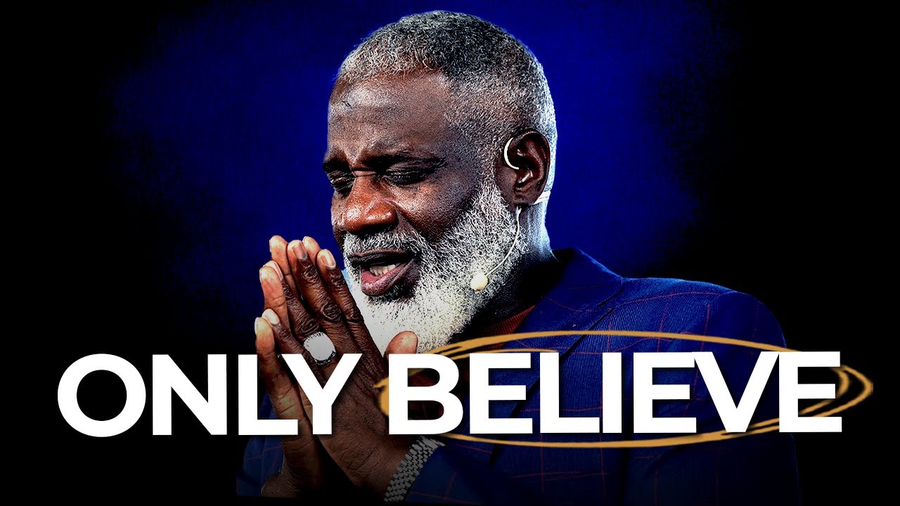 Be Not Afraid Only Believe