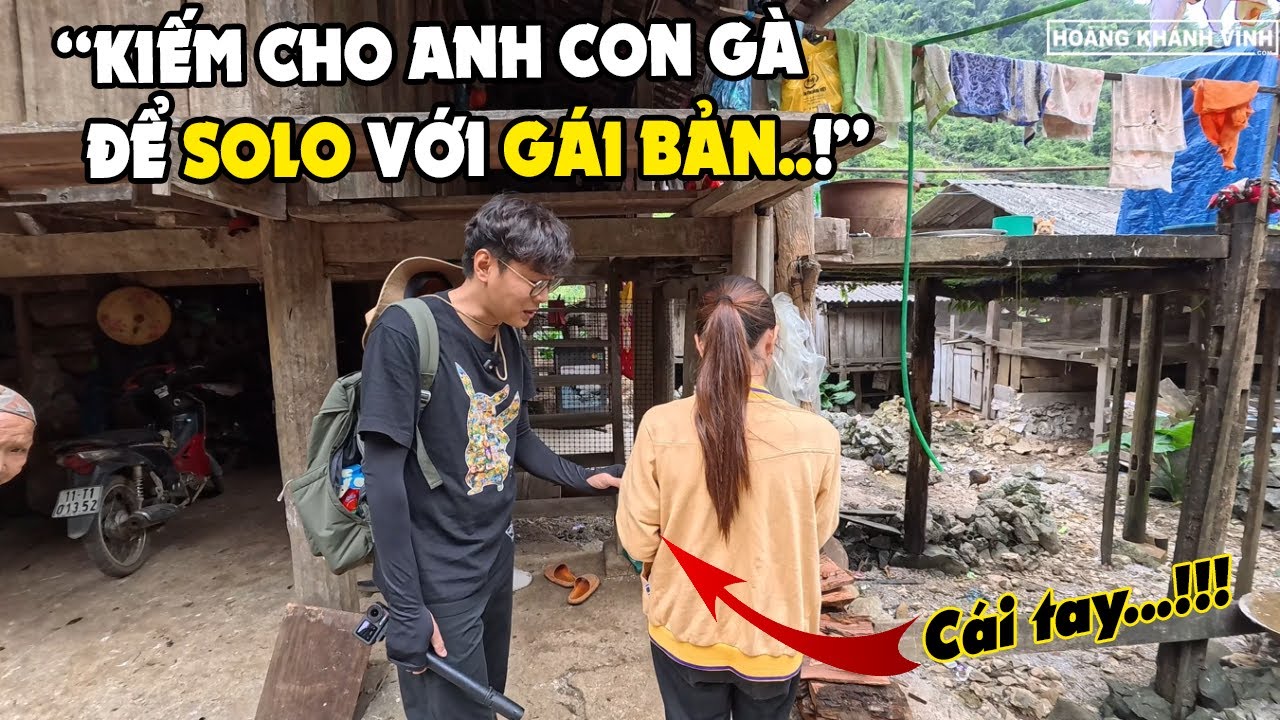 Anh CHAO VLOG Giao Nhiệm Vụ V&agrave;o Bản Kiếm G&agrave; Ai Ngờ Được Cả 2 C&ocirc; G&aacute;i Bản Cực Căng!