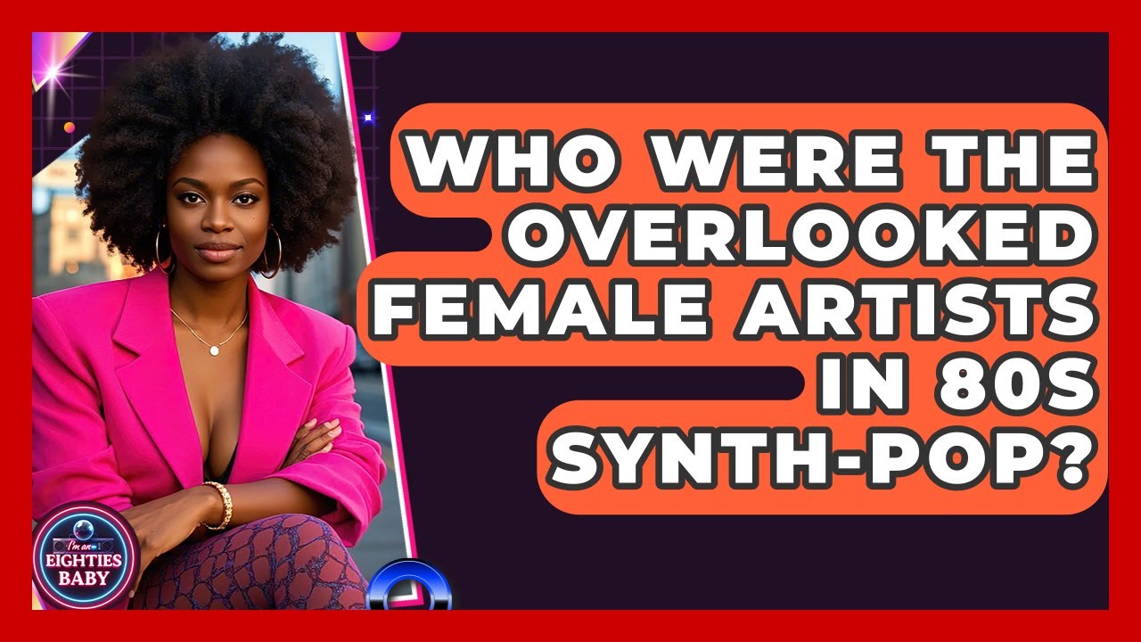 Who Were The Overlooked Female Artists In 80s Synth-Pop? - I'm an 80s Baby