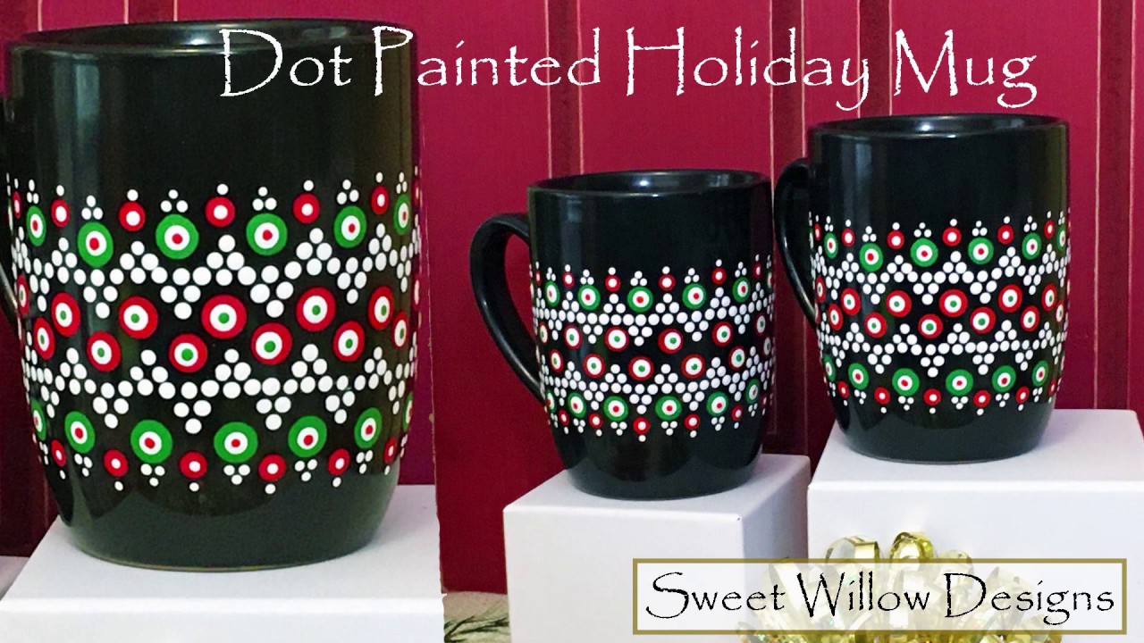 How to Dot Paint #070 - 2019 Holiday Mug #dotpainting #mandaladotpainting #sweetwillowdesigns