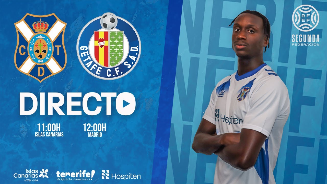 CanteraCDT I CD Tenerife B - Getafe CF B (16/3, 11:00 horas) I Segunda RFEF
