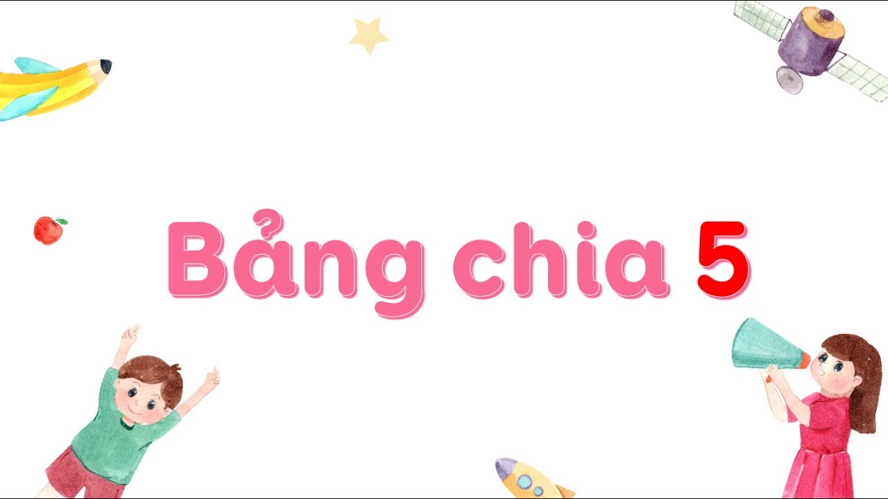 Bảng chia 5 - Toán lớp 2 SGK mới [OLM.VN]